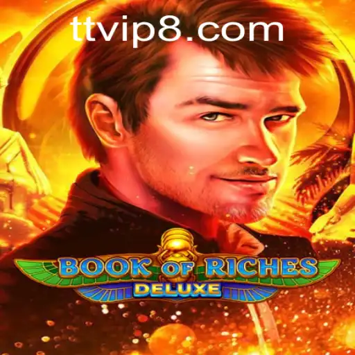 Discover the Thrilling Adventure of 'Book of Riches Deluxe' with TTVIP88.COM
