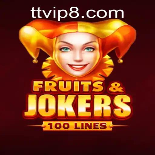 Exploring FruitsAndJokers100: A Colorful Journey by TTVIP88.COM