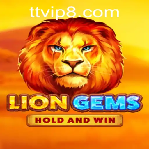 Exploring the Excitement of LionGems: A Comprehensive Guide with TTVIP88.COM
